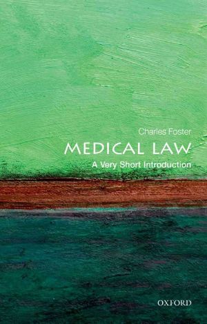 [Very Short Introductions 345] • Medical Law